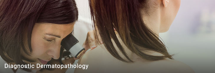 Dermatopathology and Skin Diagnostics